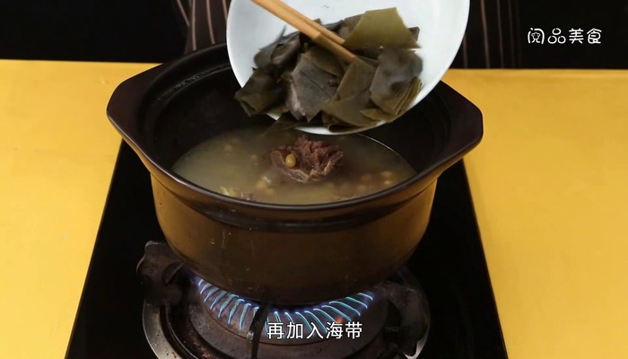 牛骨黄豆海带汤的做法 牛骨黄豆海带汤怎么做好吃