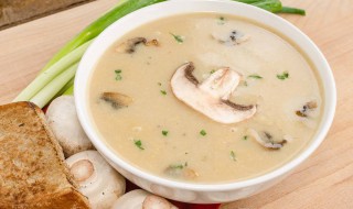 正宗奶油蘑菇汤怎么做 正宗奶油蘑菇汤的做法窍门
